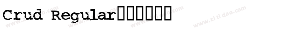 Crud Regular字体转换